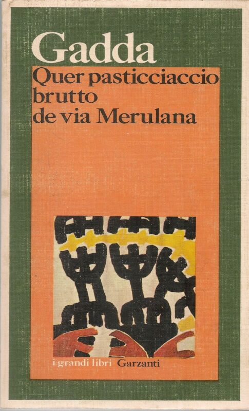 Quer-pasticciaccio-brutto-de-via-Merulana-di-Carlo-Emilio-Gadda-